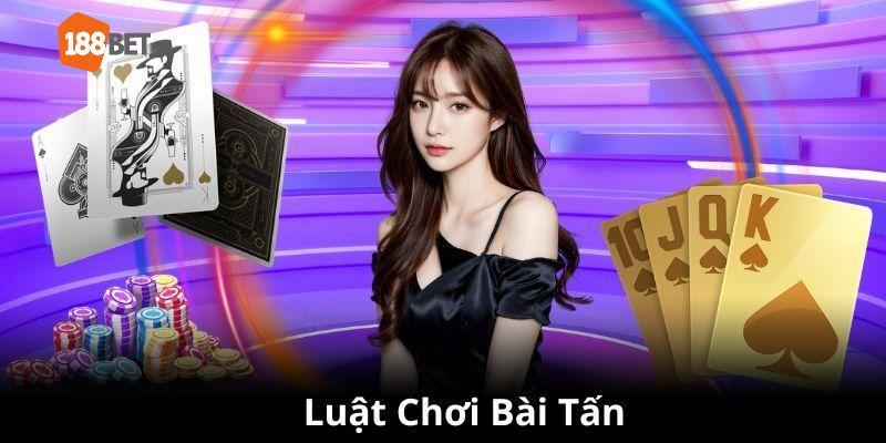 Luật chơi tấn chuẩn dành cho tân thủ